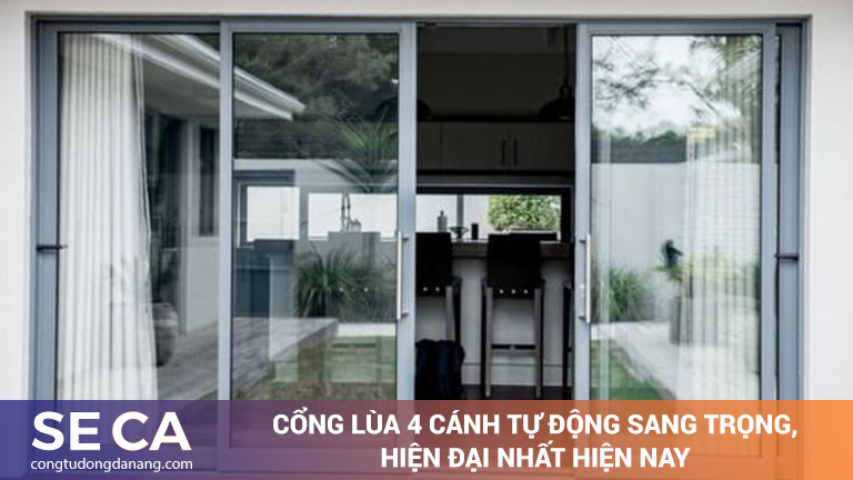 Cổng lùa 4 cánh tự động sang trọng, hiện đại nhất